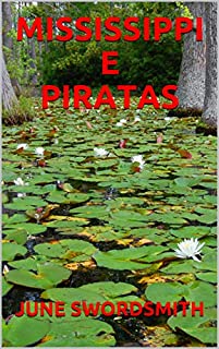 MISSISSIPPI E PIRATAS