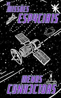 Livro As Missões Espaciais Menos Conhecidas