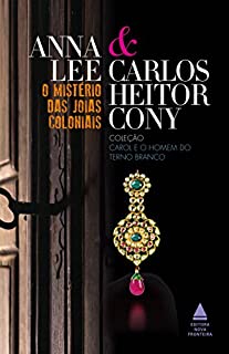 Livro O mistério da moto de cristal (Carol e o homem do terno branco Livro 4)