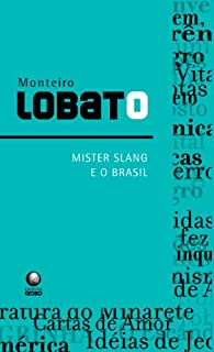 Mister Slang e o Brasil