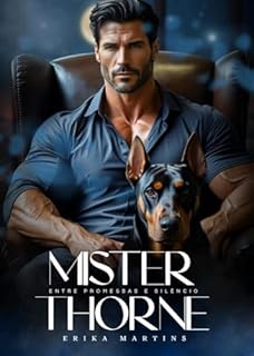 Livro MISTER THORNE - Entre promessas e silêncio