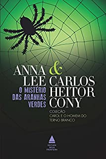 Livro O mistério das aranhas verdes (Coleção Carol e o homem do terno branco)