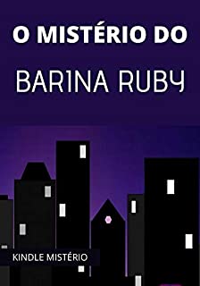 Livro O Mistério do Barina Ruby