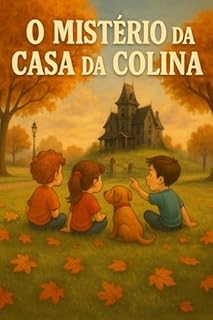 O Mistério da Casa da Colina