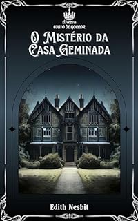 Livro O Mistério da Casa Geminada (Conto de Horror)