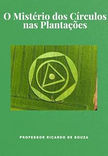 O Mistério Nos Círculos Nas Plantações