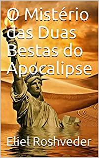 Livro O Mistério das Duas Bestas do Apocalipse