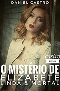 Livro O MISTÉRIO DE ELIZABETE