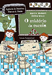 Livro O Mistério da Escola (Agência de Detetives Marco & Maia)
