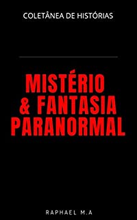 Livro Mistério & Fantasia Paranormal