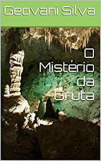 O Mistério da Gruta