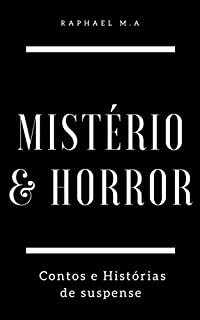 Livro Mistério & Horror: Contos e histórias de suspense