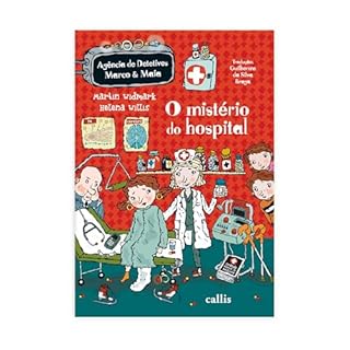 Livro O Mistério do Hospital (Agência de Detetives Marco e Maia)