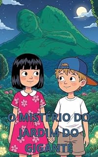 Livro O Misterio do Jardim do Gigante