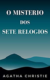 Livro O mistério dos sete relógios