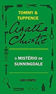 Livro O mistério de Sunningdale: Um conto de Tommy e Tuppence