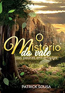 Livro O mistério do Vale das Pedras Encantadas