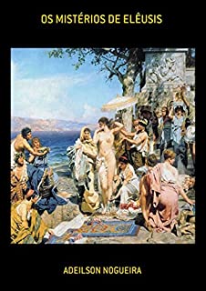 Livro Os Mistérios De Elêusis