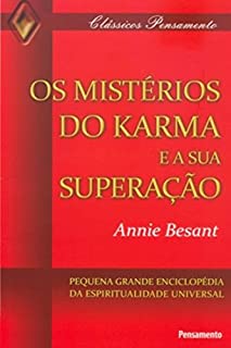 Os Mistérios do Karma e Sua Superação (Clássicos Pensamento)