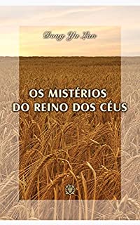 Livro Os mistérios do reino dos céus