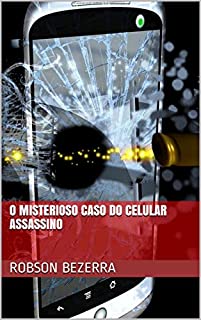 Livro O misterioso caso do celular assassino