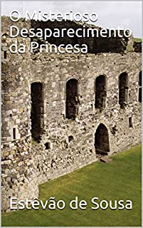 Livro O Misterioso Desaparecimento da Princesa