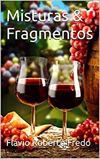 Livro Misturas & Fragmentos