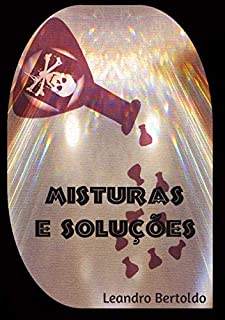 Misturas e Soluções