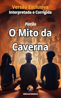 Livro O Mito da Caverna: Platão
