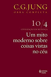Livro Um mito moderno sobre coisas vistas no céu (Obras completas de Carl Gustav Jung)