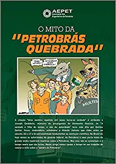 Livro O Mito da Petrobras Quebrada (Revista da Aepet)