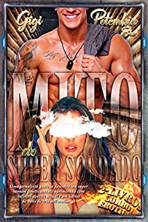 Livro O Mito do Super Soldado (COMBO Erótico de 2 LIVROS): Uma jornalista gostosa descobre um super homem geneticamente aprimorado com infinito apetite sexual ... mil mulheres! (Super Soldado COMBO Livro 1)
