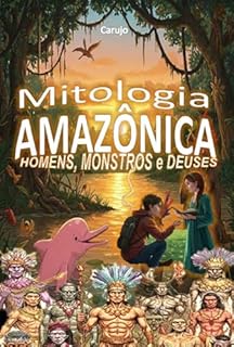 Livro Mitologia Amazônica