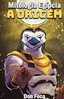 Livro Mitologia Egípcia: A Origem