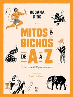 Livro Mitos e bichos de A a Z