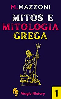 Livro Mitos E Mitologia Grega: Descubra A História E A Origem Do Misticismo