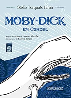 Livro Moby-Dick em cordel (Clássicos em cordel Livro 2)
