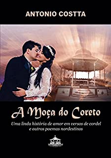 Livro A Moça Do Coreto