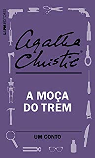 Livro A moça do trem: Um conto