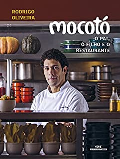 Livro Mocotó – O pai, o filho e o restaurante