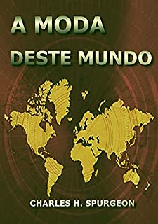 Livro A Moda Deste Mundo