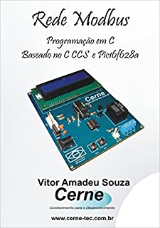 Livro MODBUS com o PIC Com Base no C CCS