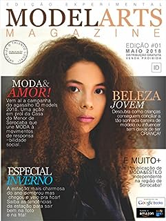 MODELARTS MAGAZINE #01: A 1ª revista de MODA&MODELOS contemporâneos na América Latina.