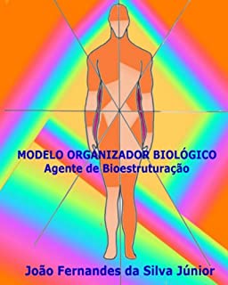 Livro MODELO ORGANIZADOR BIOLÓGICO - Agente de Bioestruturação