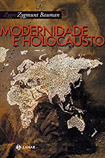 Livro Modernidade e Holocausto
