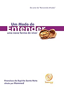 Livro Um modo de entender: Uma nova forma de viver