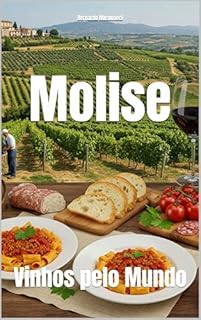 Livro Molise: Vinhos pelo Mundo (Wines of the World: Italy)