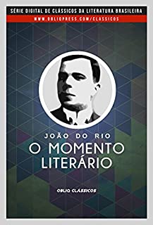 Livro O momento literário