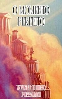 Livro O momento perfeito