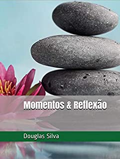 Livro Momentos & Reflexão